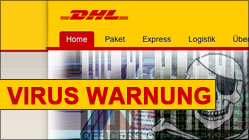 DHL Virus Warnung! Gefälschte Emails verbreiten Viren!