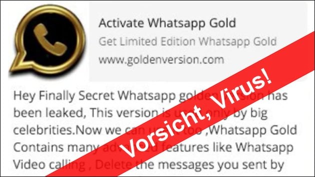 Vorsicht: WhatsApp Gold Virus unterwegs!