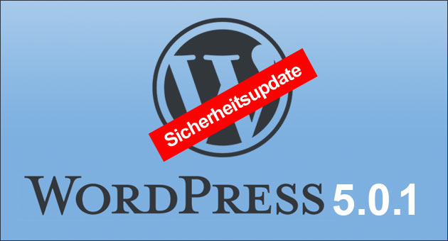 Wordpress Sicherheitsupdate 5.0.1