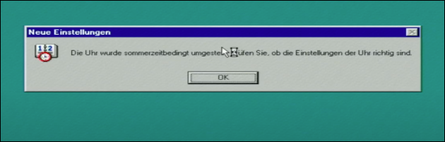 Uhrzeit sommerzeitbedingt umgestellt (Hinweis in Windows 98)